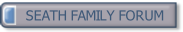 SEATH FAMILY FORUM.