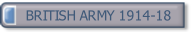 BRITISH ARMY 1914-18.